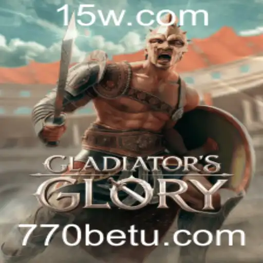 Descubra GladiatorsGlory: O Jogo de Apóstolas da Arena com 770bet